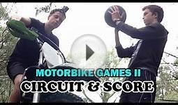 Motorbike Games II - Circuit and Score w/ Davin - #2